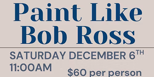 Paint like Bob Ross at Tamaqua Arts Center