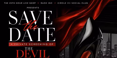 The Devil Wears Prada: Opening Day Premier Experience