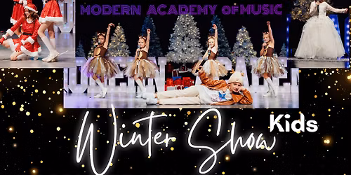 WINTER SHOW 2025 by KIDS STUDENTS