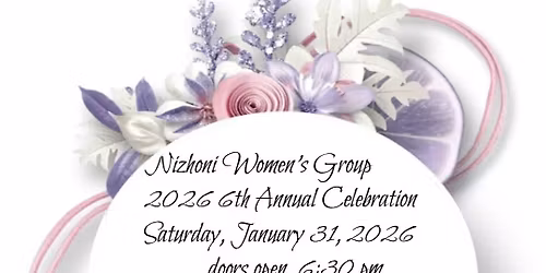 Nizhoni Women's Group 6th Annual Celebration