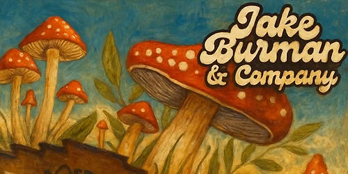 Jake Burman and Co.
