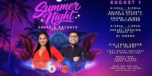 Mel\u00f3mano Summer Night Salsa & Bachata Social! 8\/1