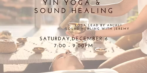 Yin Yoga & Sound Bowls