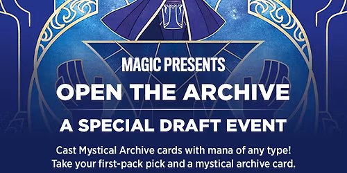 Magic Open the Archive Draft #2 at ASHENJUGG