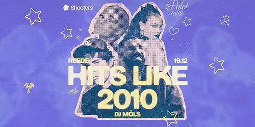 Hits like 2010 I 19.12 I Shooters