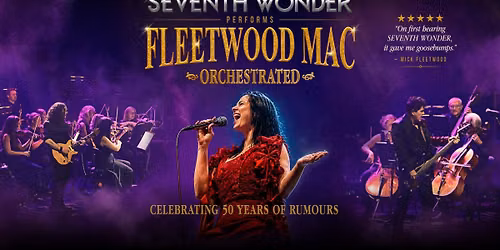 Seventh Wonder - Fleetwood Mac Orchestrated - Odeon Theatre - Feb 20