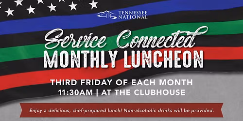 Service Connected Monthly Luncheon (Member Event)