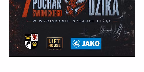 7 PUCHAR \u015aWIDNICKIEGO DZIKA W WYCISKANIU SZTANGI LE\u017b\u0104C 