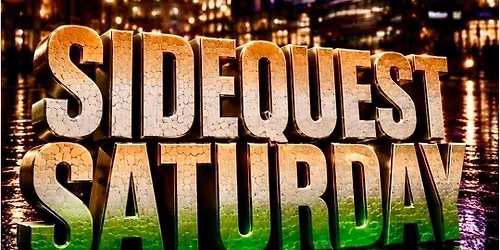 LONDON HOPSHOP PRESENTS : INDEPENDENCE DAY SPECIAL SIDEQUEST SATURDAY 15\/08