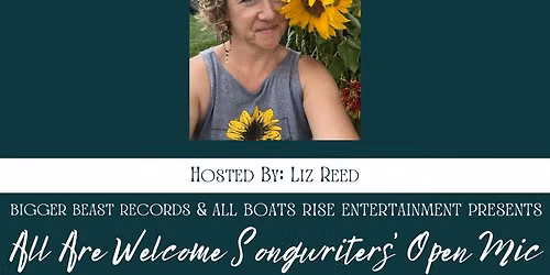 Open mic with host Liz Reed