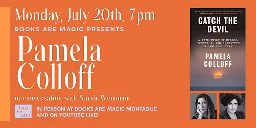 In-Store: Pamela Colloff: Catch the Devil w\/ Sarah Weinman