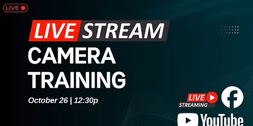 Live Stream Camera Training