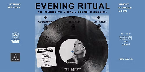 SNOH AALEGRA - Evening Ritual - Vinyl Listening Session