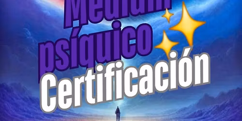 Medium ps\u00edquico certificaci\u00f3n