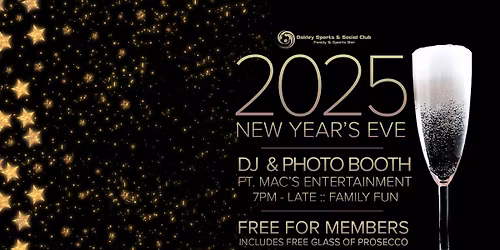 NYE 2025 Celebrations at Oakley Sports & Social Club :: Members Event