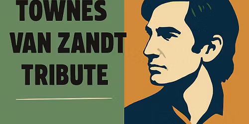Townes Van Zandt Tribute 2026