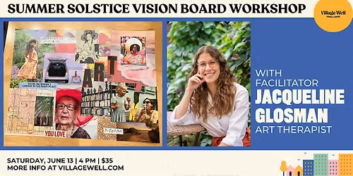 Summer Solstice Vision Board Workshop