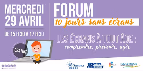 Forum "10 jours sans \u00e9crans"