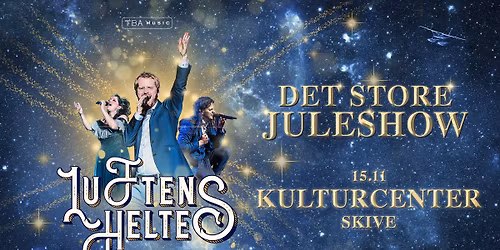 Luftens Helte \u2013 Det Store Juleshow 2026 \/\/ Skive