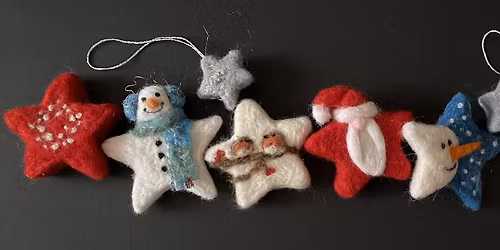 Needle Felted Christmas Stars Workshop