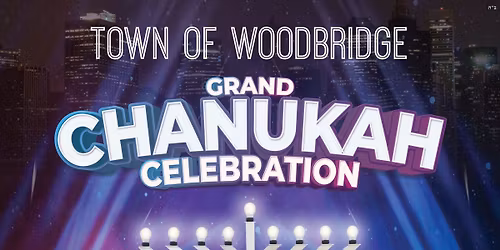 Town of Woodbridge- Chanukah Celebration 