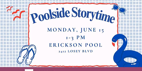 Poolside Storytime-Erikson Pool