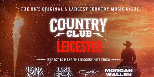 Country Club -  Country Music Festival - Leicester