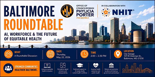 Baltimore Roundtable: AI, Workforce & the Future of Equitable Health