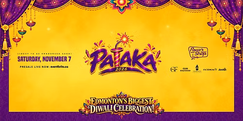 Pataka 2026 - Edmonton's Biggest Diwali Celebration
