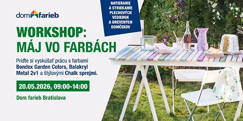 Workshop: M\u00e1j vo farb\u00e1ch v Dome farieb Bratislava