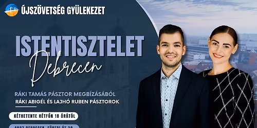 Istentisztelet - Debrecen