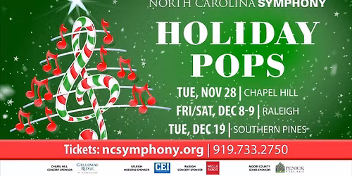 North Carolina Symphony - Holiday Pops at Owens Auditorium at Bradshaw Performing Arts Center