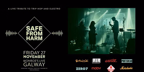 Safe From Harm - Live Trip Hop & Electronic Tribute
