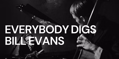 Everybody Digs Bill Evans