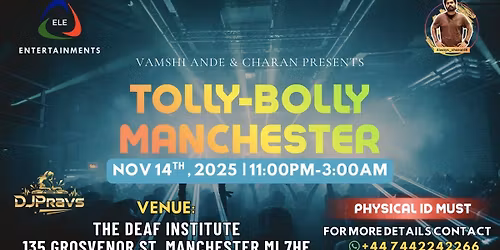 TOLLY BOLLY MANCHESTER by ELE.ENTERTAINMENTS