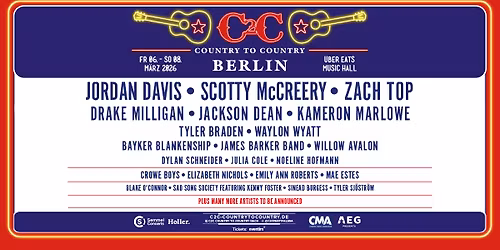 C2C - Country to Country 2026 | Berlin | Uber Eats Music Hall