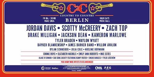 C2C - Country to Country 2026 | Berlin | Uber Eats Music Hall
