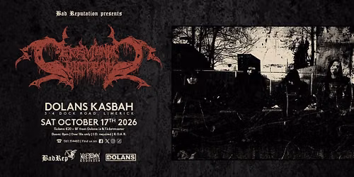 Ceremonial Bloodbath - Dolans Kasbah, Limerick, IRL 