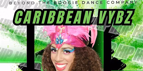 CARIBBEAN VYBZ DANCE CLASS