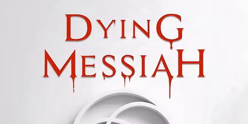 DYING MESSIAH DEBUT LIVE-SHOW WITH GUESTS