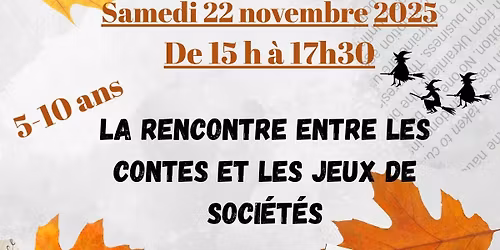 Rencontre entre les contes et les jeux de soci\u00e9t\u00e9s