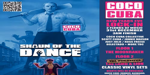 COCO CUBA'S SHAUN OF THE DANCE NEW YEAR'S EVE LOCK-IN