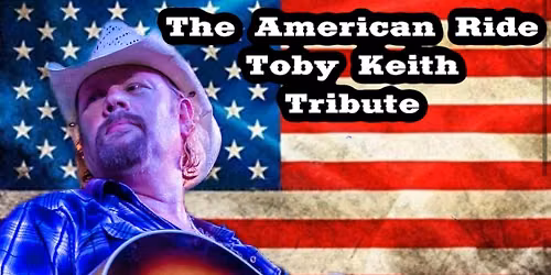The American Ride-Toby Keith Tribute