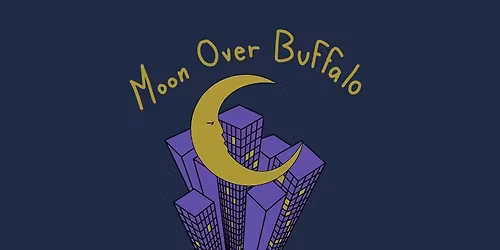 NPHS Drama Club Presents 'Moon Over Buffalo'