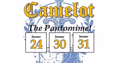 Camelot: The Pantomime!