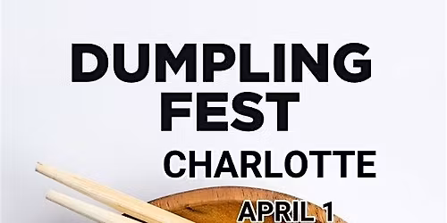 Dumpling Fest Charlotte