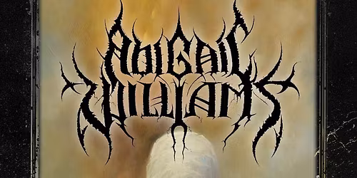 Abigail Williams + Suffering + Soothsayer -The Sound House-Dublin
