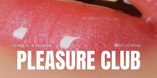 Pleasure Club: Smut School