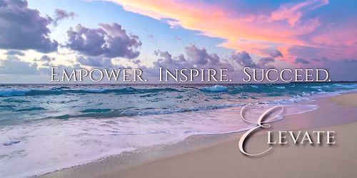 ELEVATE: Let\u2019s Rise Again!