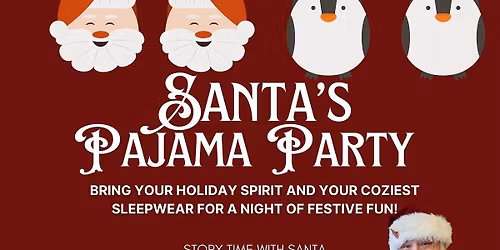 PJ Storytime with Santa Claus